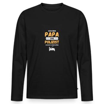 Ich Bin Papa Und Polizist Ich Bin Immer Müde - Männer Premium Bio Langarmshirt - Schwarz - Vorne - Nico (187cm)