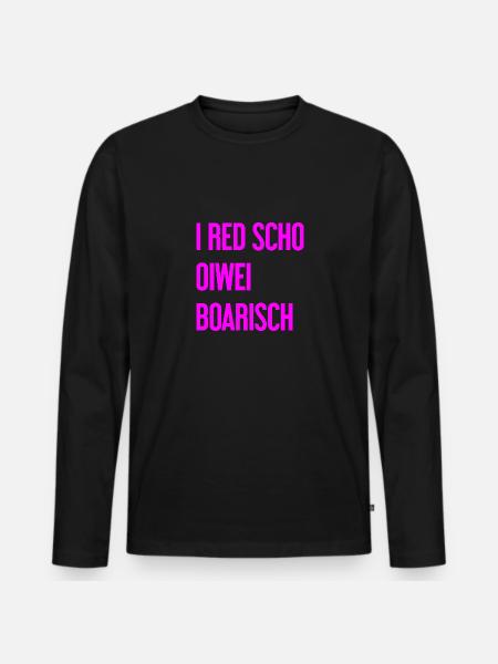 I red scho oiwei boarisch - Men's Premium Organic Long Sleeve Shirt - black