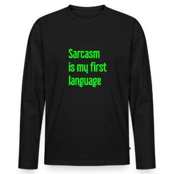 Sarcasme Pro - T-shirt manches longues Premium bio Homme - noir - Devant - Nico (187cm)