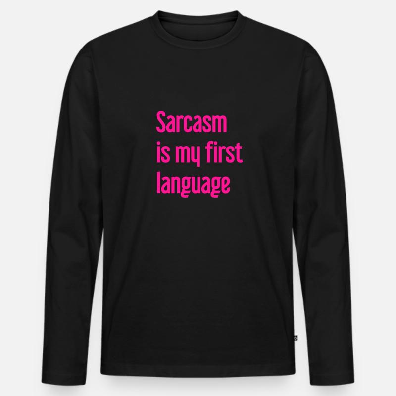 Sarkasmus-Profi - Männer Premium Bio Langarmshirt - Schwarz