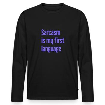 Sarcasme Pro - T-shirt manches longues Premium bio Homme - noir - Devant - Nico (187cm)