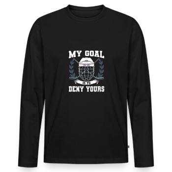 My Goal Is To Deny Yours Eishockey Torwart - Männer Premium Bio Langarmshirt - Schwarz - Vorne - Nico (187cm)