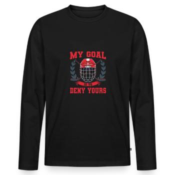 My Goal Is To Deny Yours Eishockey Torwart - Männer Premium Bio Langarmshirt - Schwarz - Vorne - Nico (187cm)
