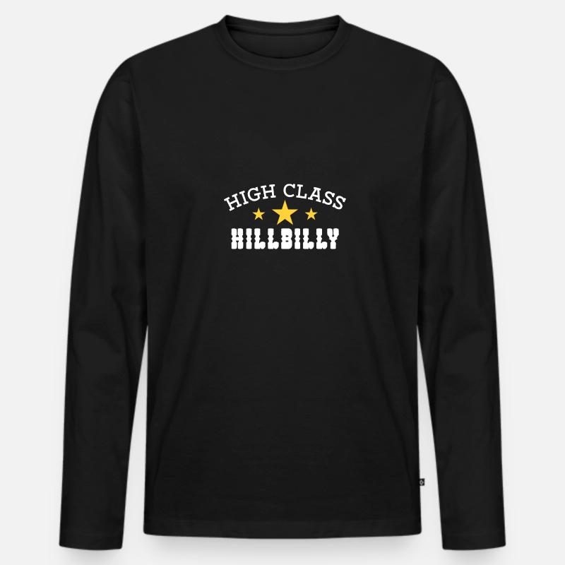 High Class Hillbilly - Männer Premium Bio Langarmshirt - Schwarz