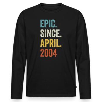 19 Years Epic Since April 2004 19th Birthday - Men's Premium Organic Long Sleeve Shirt - black - Front - Nico (187cm)