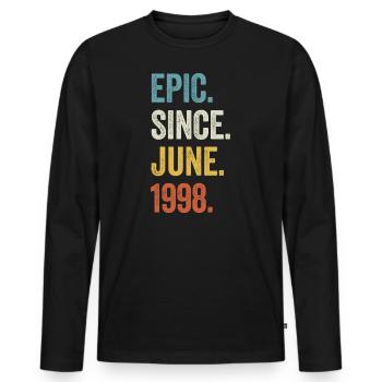 25 Years Old Epic Since June 1998 25th Birthday - Men's Premium Organic Long Sleeve Shirt - black - Front - Nico (187cm)