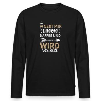 Gebt Mir Einen Kaffee Und Nieman... - Männer Premium Bio Langarmshirt - Schwarz - Vorne - Nico (187cm)