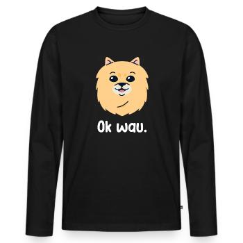 Ok wau with Pomeranian dog lover - Men's Premium Organic Long Sleeve Shirt - black - Front - Nico (187cm)