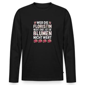 Floristin Geschenk - Männer Premium Bio Langarmshirt - Schwarz - Vorne - Nico (187cm)