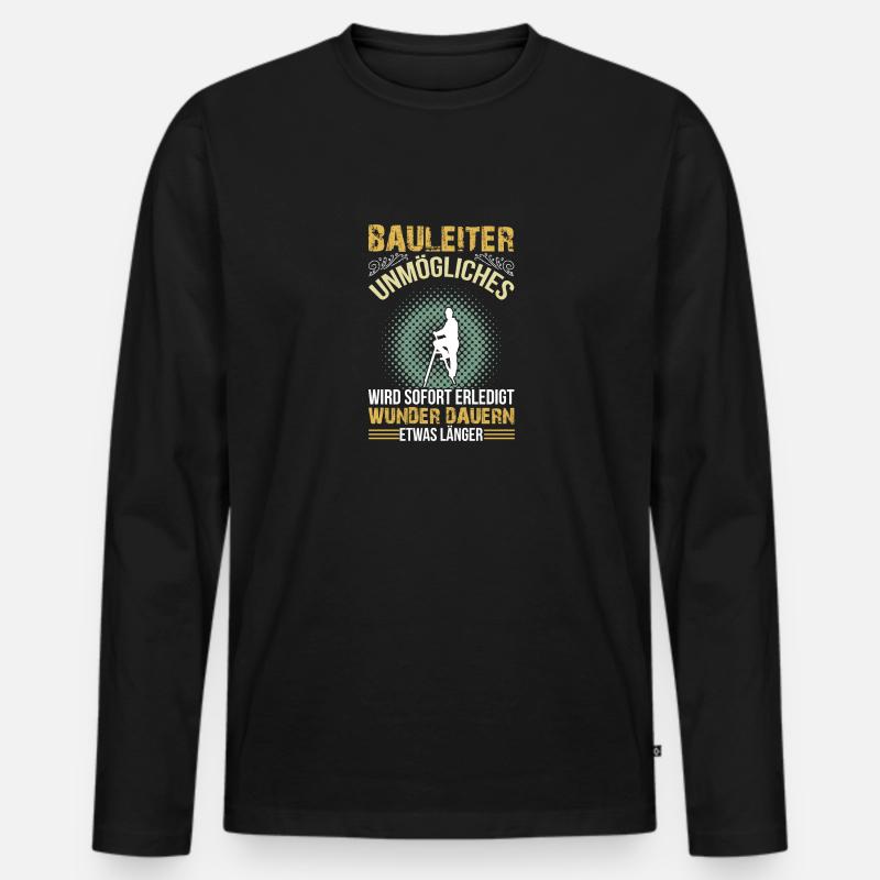 Bauleiter machen es möglich - Männer Premium Bio Langarmshirt - Schwarz