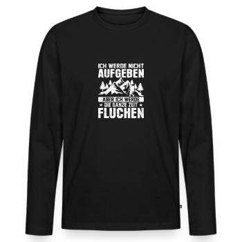 Ich werde nicht aufgeben Bergsteiger Wanderer - Männer Premium Bio Langarmshirt - Schwarz - Vorne - Nico (187cm)