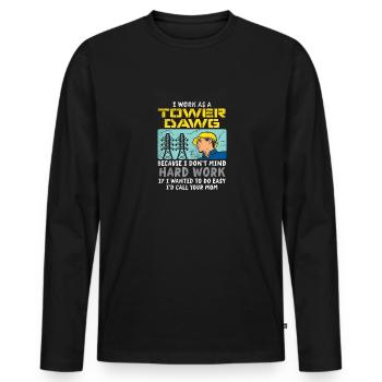 Ich arbeite als Tower Dawg - Männer Premium Bio Langarmshirt - Schwarz - Vorne - Nico (187cm)