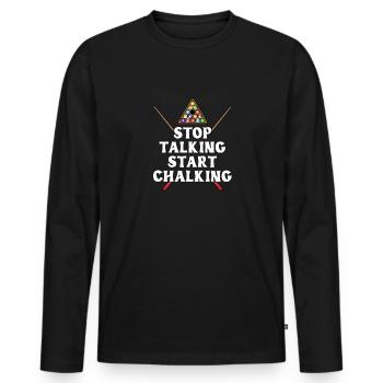 Stop Talking Start Chalking - Männer Premium Bio Langarmshirt - Schwarz - Vorne - Nico (187cm)