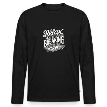 Entspann dich, ich brech dir nur die Eier - Männer Premium Bio Langarmshirt - Schwarz - Vorne - Nico (187cm)