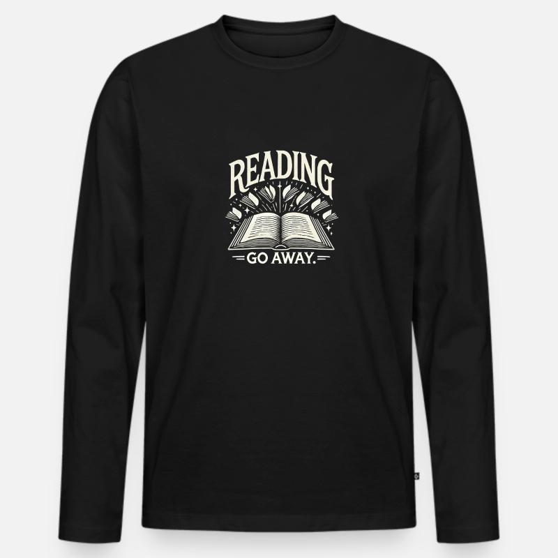 Lesen. Gehen Sie weg. - Männer Premium Bio Langarmshirt - Schwarz