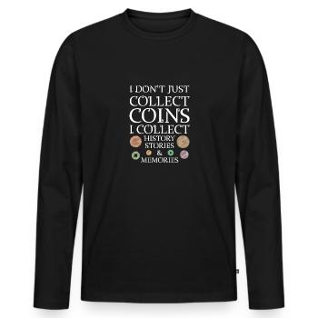Les collectionneurs de pièces collectent des pièces - T-shirt manches longues Premium bio Homme - noir - Devant - Nico (187cm)