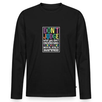 Mental Health Mentale Gesundheit - Men's Premium Organic Long Sleeve Shirt - black - Front - Nico (187cm)