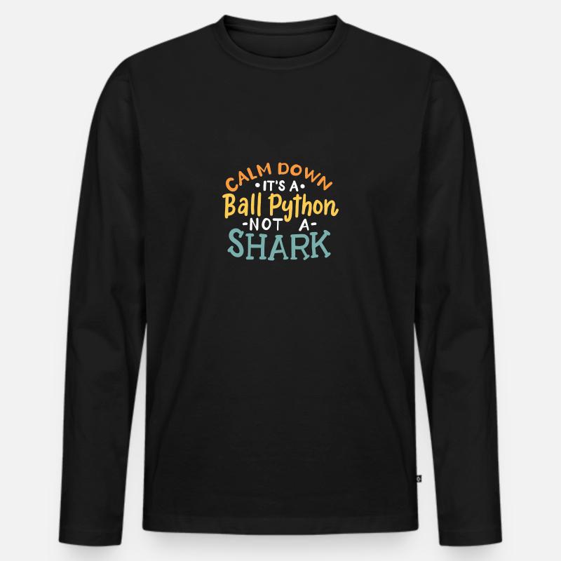 Calm Down It's A Ball Python Not A Shark Männer Premium Bio Langarmshirt