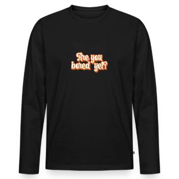 Êtes-vous ennuyé mais rétro - T-shirt manches longues Premium bio Homme - noir - Devant - Nico (187cm)
