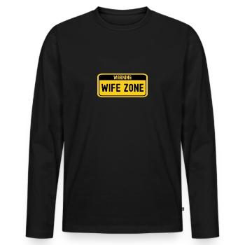 Wife Warning Wife Zone Husband - Men's Premium Organic Long Sleeve Shirt - black - Front - Nico (187cm)