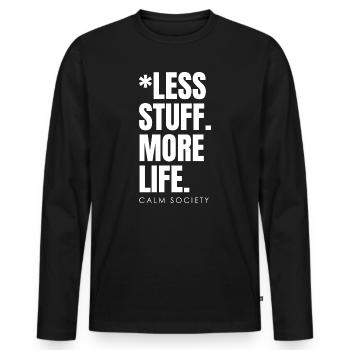 Weniger Zeug Mehr Leben - Männer Premium Bio Langarmshirt - Schwarz - Vorne - Nico (187cm)