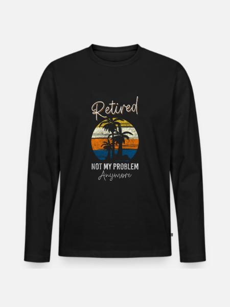 Problem? Funny Sayings Positive - Men's Premium Organic Long Sleeve Shirt - black