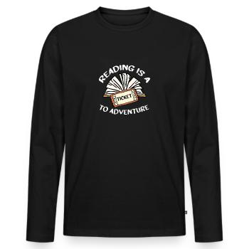 Reading Is A Ticket To Adventure motif for a - Men's Premium Organic Long Sleeve Shirt - black - Front - Nico (187cm)