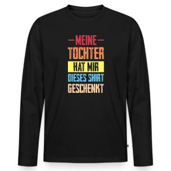 Tochter Familie Töchter Geschenk - Männer Premium Bio Langarmshirt - Schwarz - Vorne - Nico (187cm)
