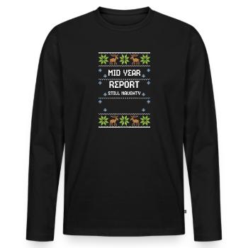 Mid Year Report Still Naughty - Männer Premium Bio Langarmshirt - Schwarz - Vorne - Nico (187cm)