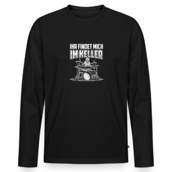 Ihr findet mich im Keller Schlagzeug - Männer Premium Bio Langarmshirt - Schwarz - Vorne - Nico (187cm)