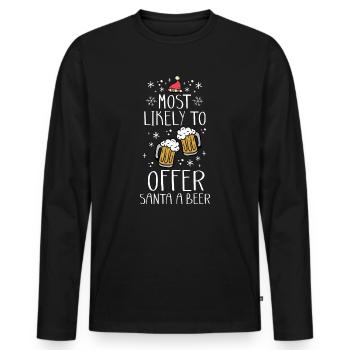 Weihnachten Bier Most Likely To Offer Santa a Beer - Männer Premium Bio Langarmshirt - Schwarz - Vorne - Nico (187cm)