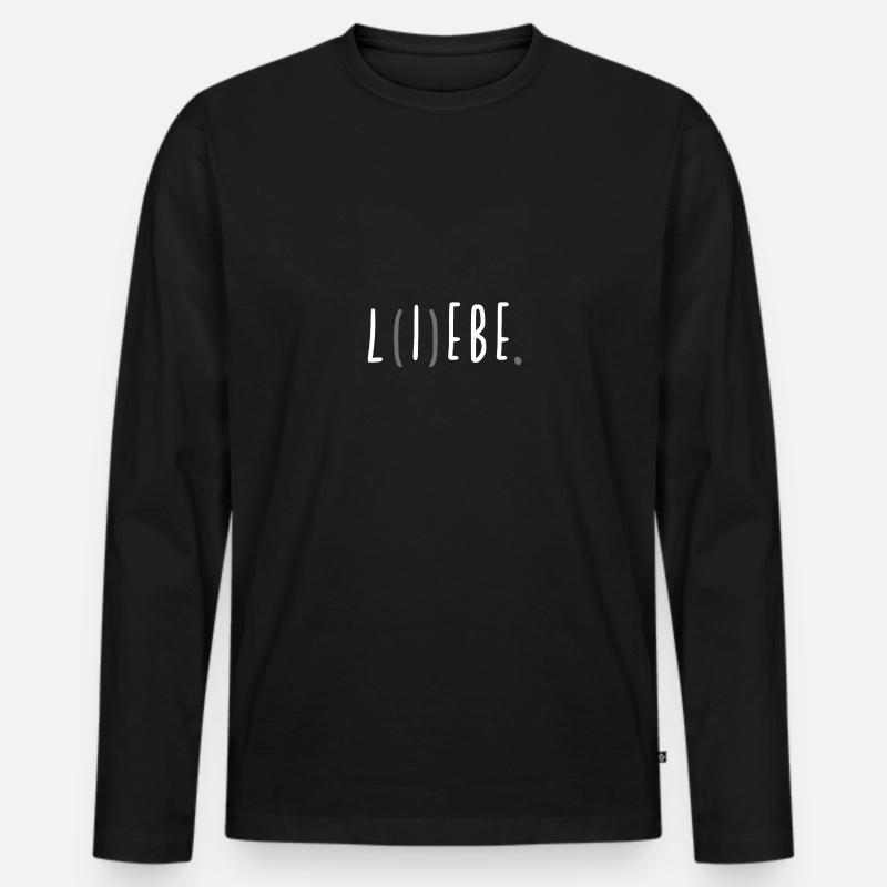 Liebe, lebe, verliebt, lebensfroh, Statement - Männer Premium Bio Langarmshirt - Schwarz