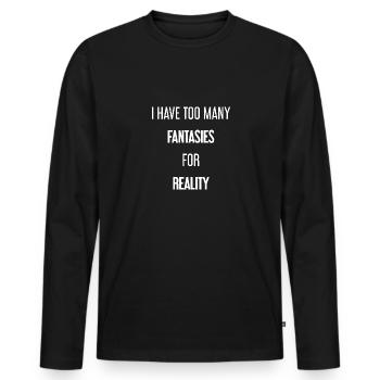 Fantasies for reality - This is where magic is created! - Men's Premium Organic Long Sleeve Shirt - black - Front - Nico (187cm)
