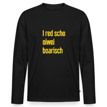I red scho oiwei boarisch - T-shirt manches longues Premium bio Homme - noir - Devant - Nico (187cm)