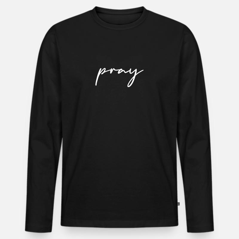 PRAY HANDGESCHRIEBEN - Männer Premium Bio Langarmshirt - Schwarz