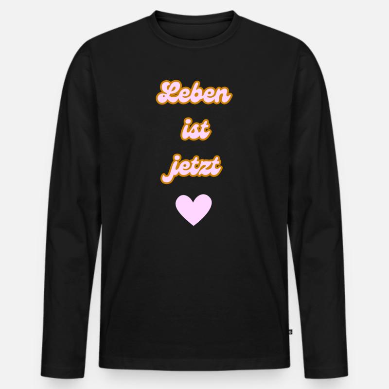 Leben ist jetzt - Männer Premium Bio Langarmshirt - Schwarz