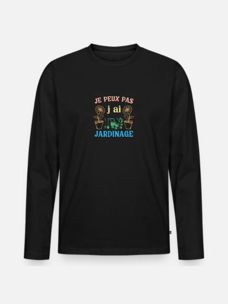 J peux pas j ai Jardinage - T-shirt manches longues Premium bio Homme - noir