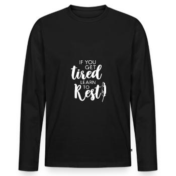 learn to rest gift tired rest learning - Men's Premium Organic Long Sleeve Shirt - black - Front - Nico (187cm)