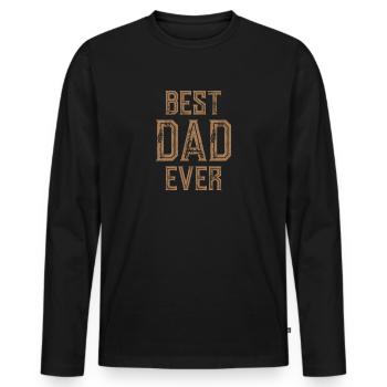 BEST DAD EVER - BESTER PAPA - VATERTAG GEBURTSTAG - Männer Premium Bio Langarmshirt - Schwarz - Vorne - Nico (187cm)