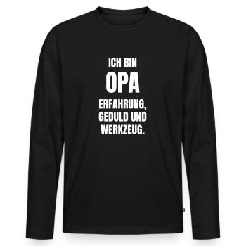 Ich bin Opa. Erfahrung, Geduld und Werkzeug. - Männer Premium Bio Langarmshirt - Schwarz - Vorne - Nico (187cm)