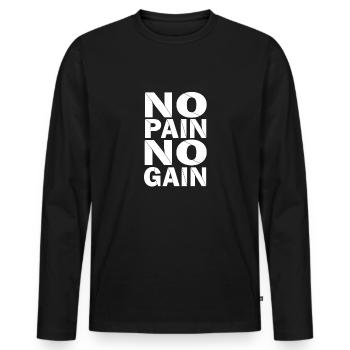 NO Pain NO Gain - Men's Premium Organic Long Sleeve Shirt - black - Front - Nico (187cm)