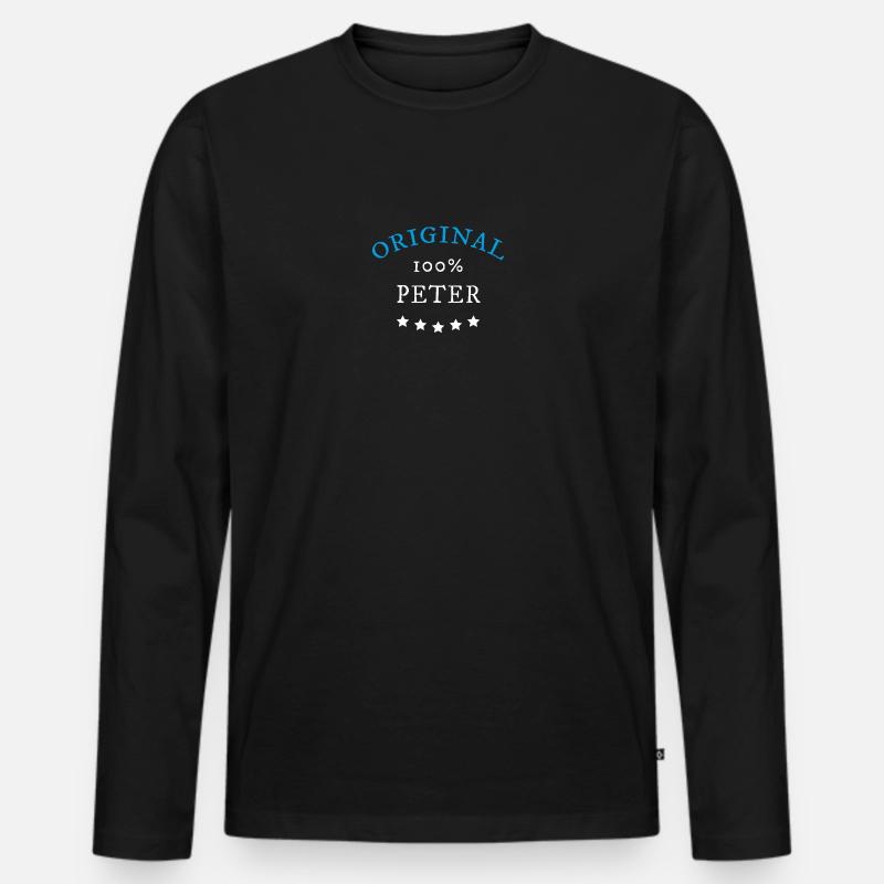 Original 100% Peter, Geschenk, Namen - Männer Premium Bio Langarmshirt - Schwarz
