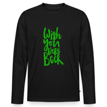 J’aimerais que tu sois de la bière - T-shirt manches longues Premium bio Homme - noir - Devant - Nico (187cm)