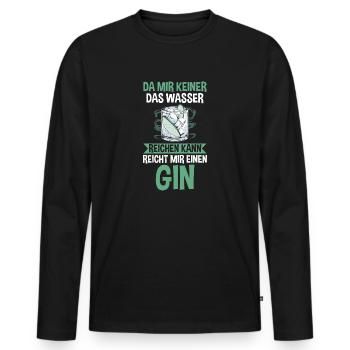 Da mir keiner das Wasser reichen kann reicht mir e - Männer Premium Bio Langarmshirt - Schwarz - Vorne - Nico (187cm)