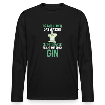 Da mir keiner das Wasser reichen kann reicht mir e - Männer Premium Bio Langarmshirt - Schwarz - Vorne - Nico (187cm)