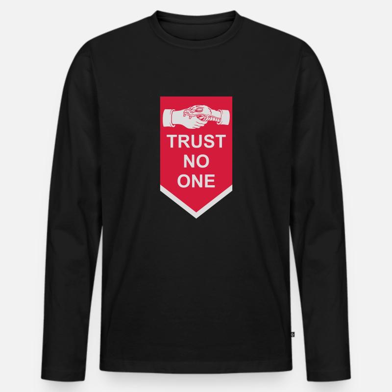 trust no one Zitat - Männer Premium Bio Langarmshirt - Schwarz