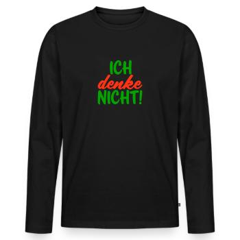 Ich denke nicht - Männer Premium Bio Langarmshirt - Schwarz - Vorne - Nico (187cm)