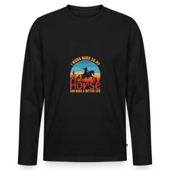 Je travaille dur pour que mon cheval ait une vie meilleure. - T-shirt manches longues Premium bio Homme - noir - Devant - Nico (187cm)