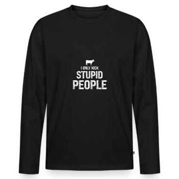 Ich trete nur dumme Menschen - Männer Premium Bio Langarmshirt - Schwarz - Vorne - Nico (187cm)