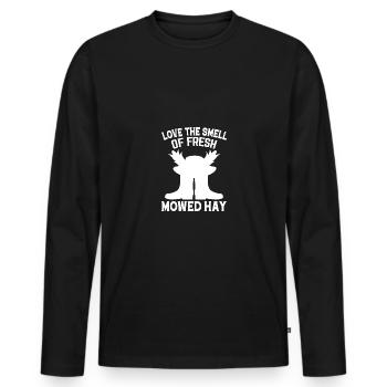 I love the smell of freshly mown hay - - Men's Premium Organic Long Sleeve Shirt - black - Front - Nico (187cm)